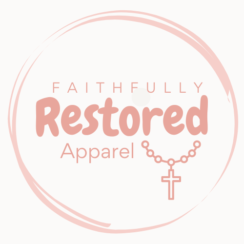 Faithfully Restored Apparel