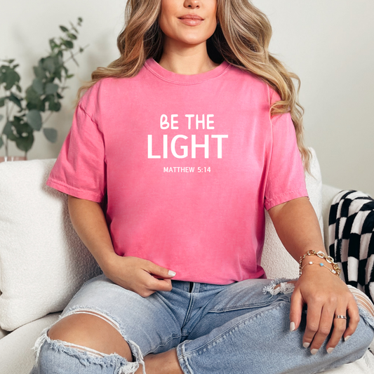 "Be The Light" Tee